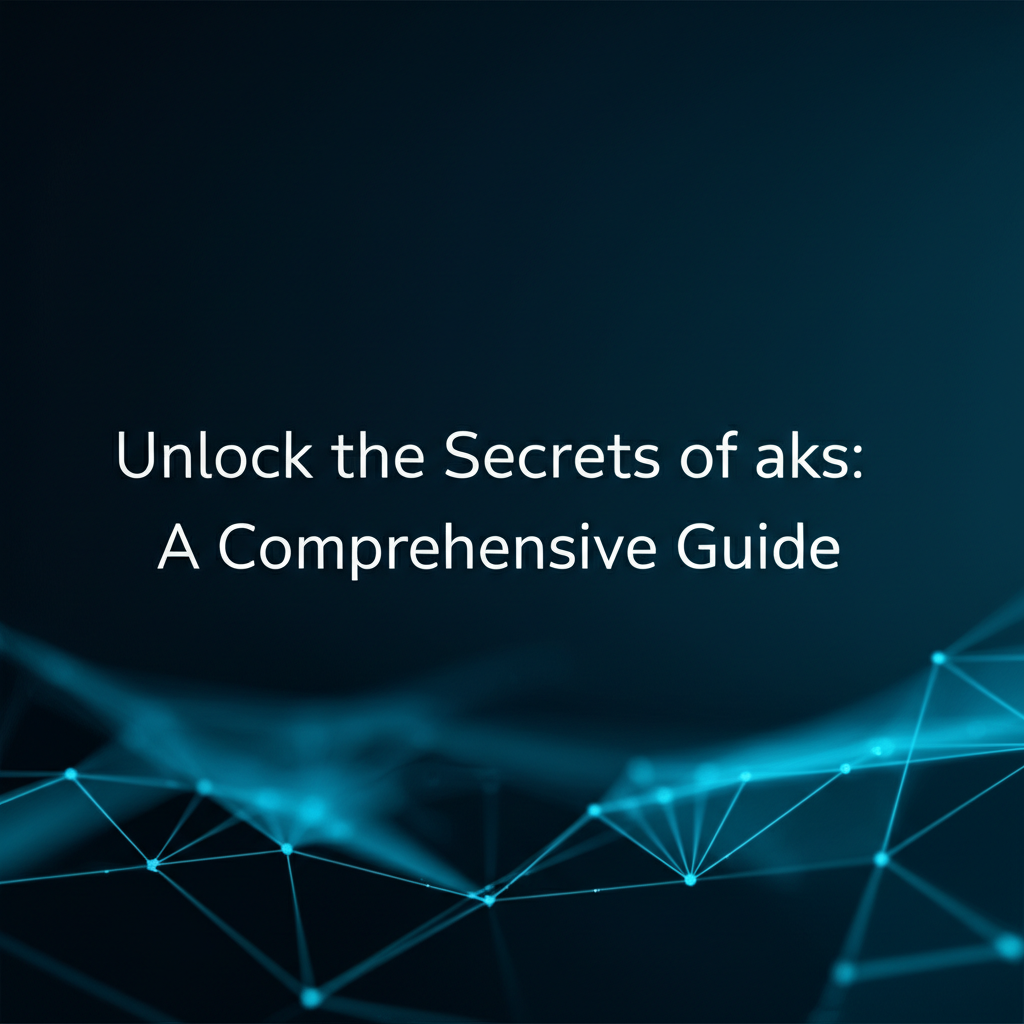 Unlock the Secrets of _a_ks: A Comprehensive Guide