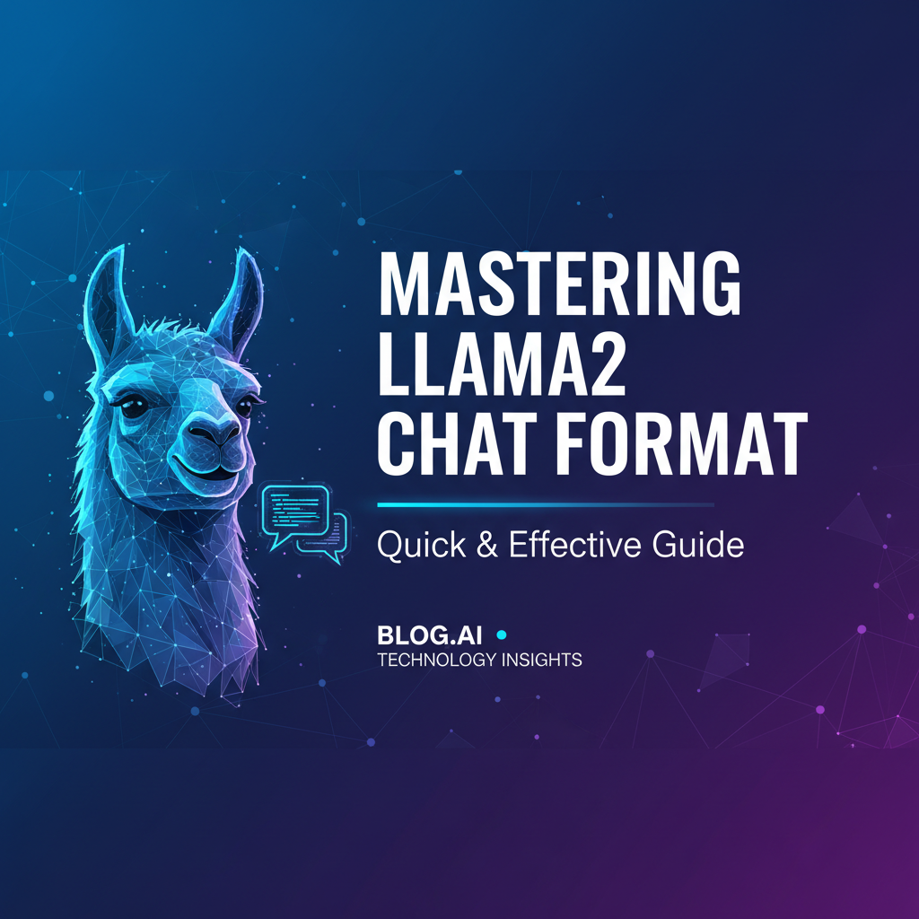 Mastering Llama2 Chat Format: Quick & Effective Guide