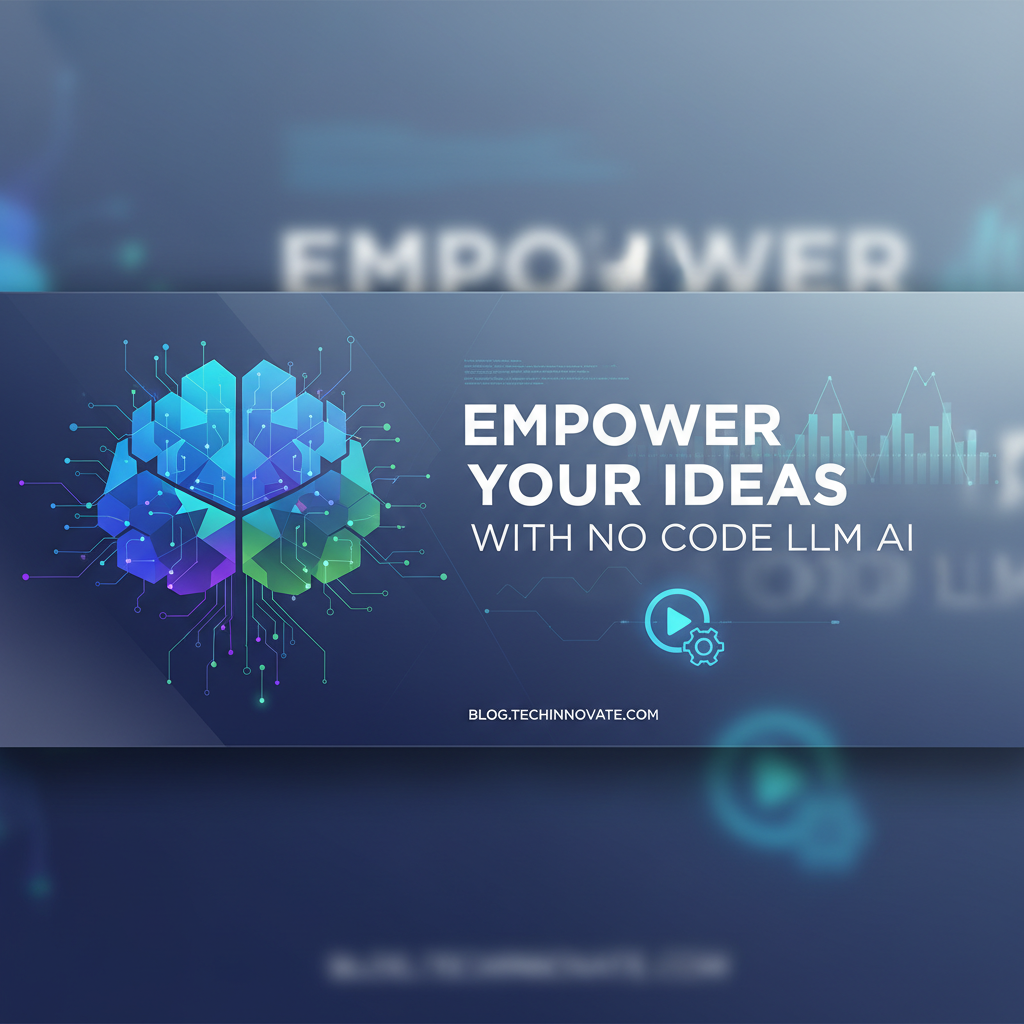 Empower Your Ideas with No Code LLM AI