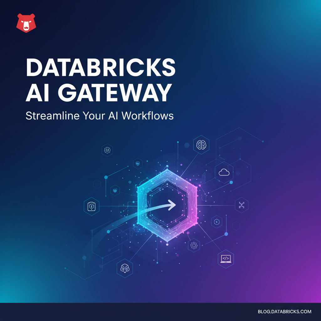Databricks AI Gateway: Streamline Your AI Workflows