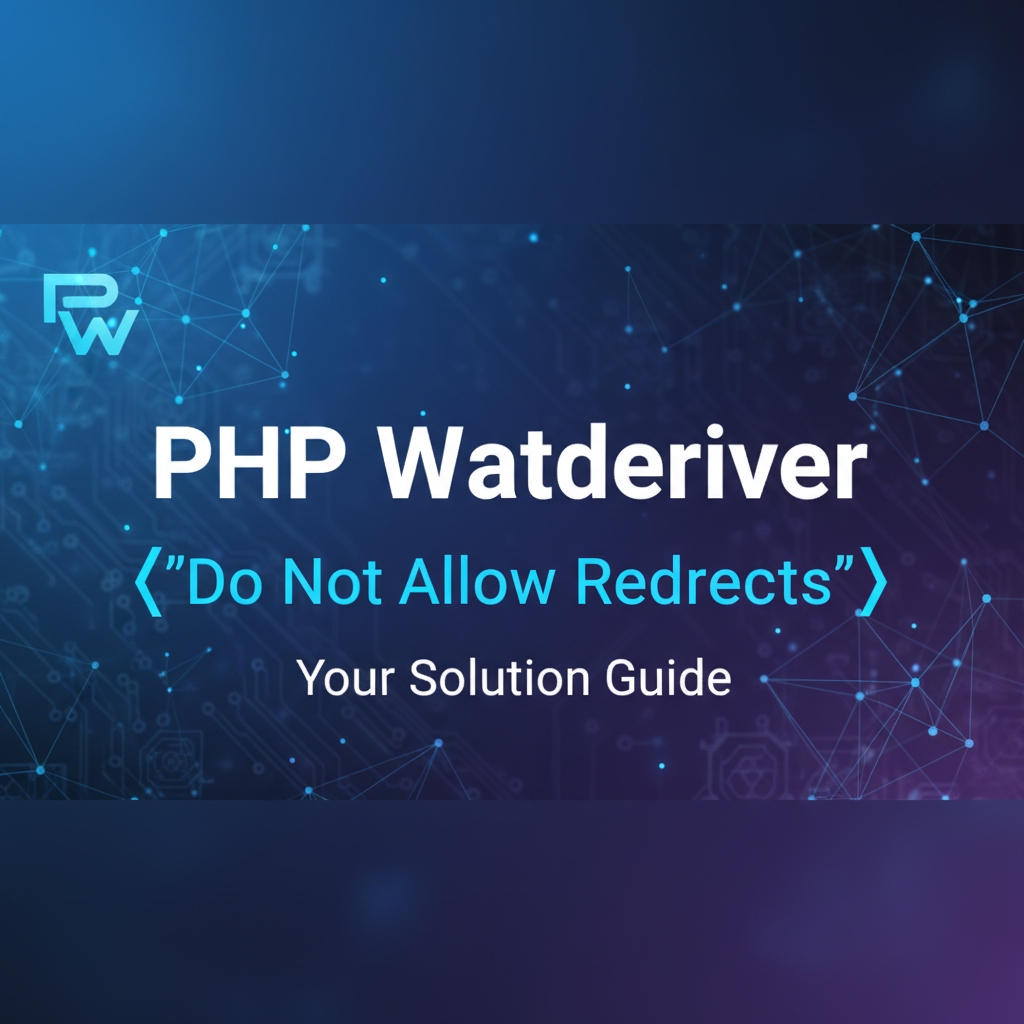PHP WebDriver 'Do Not Allow Redirects': Your Solution Guide