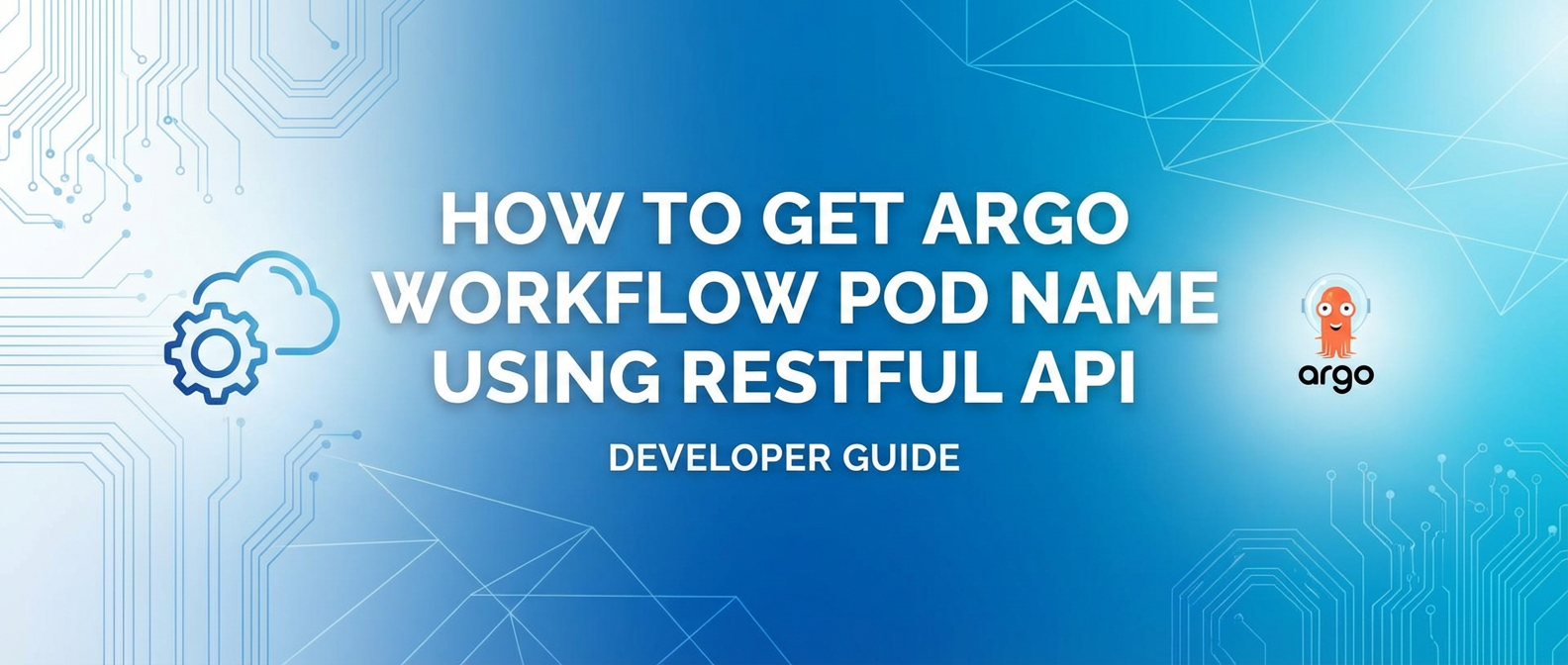 How to Get Argo Workflow Pod Name Using RESTful API