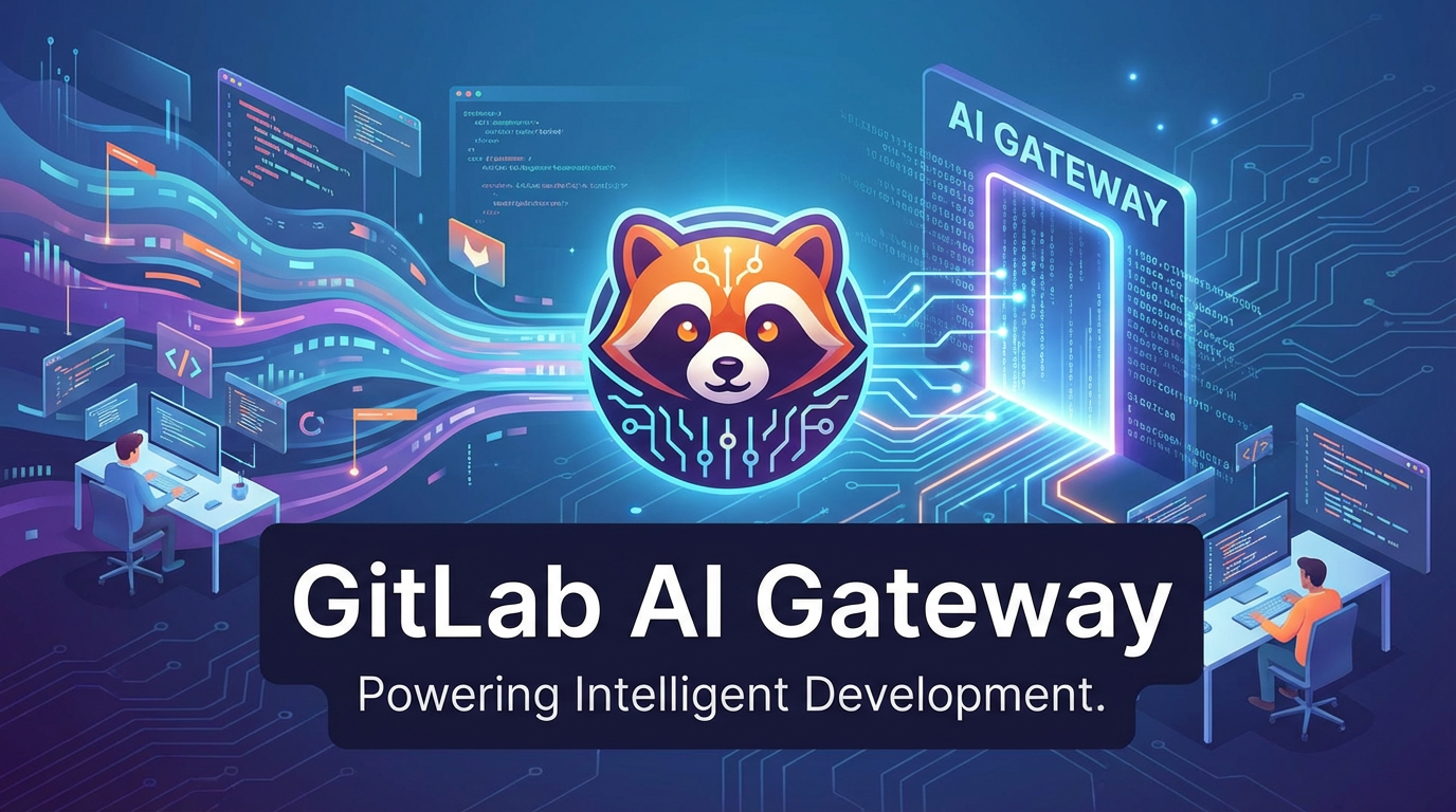 GitLab AI Gateway: Powering Intelligent Development