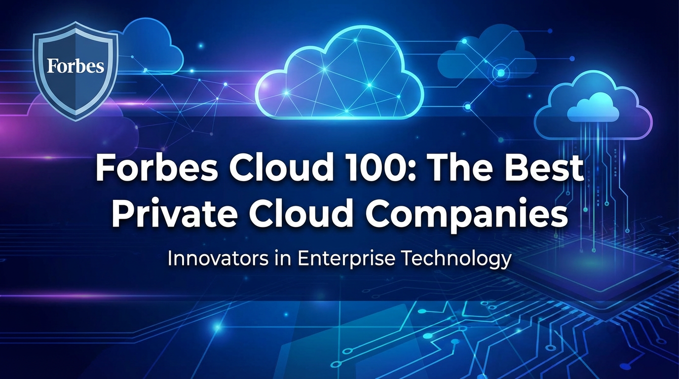 Forbes Cloud 100: The Best Private Cloud Companies