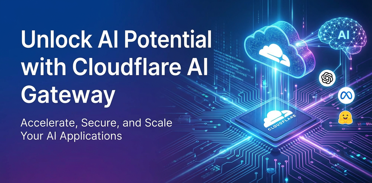 Unlock AI Potential with Cloudflare AI Gateway