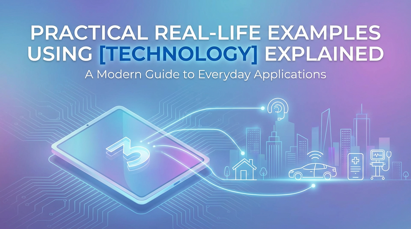 Practical Real-Life Examples Using -3 Explained
