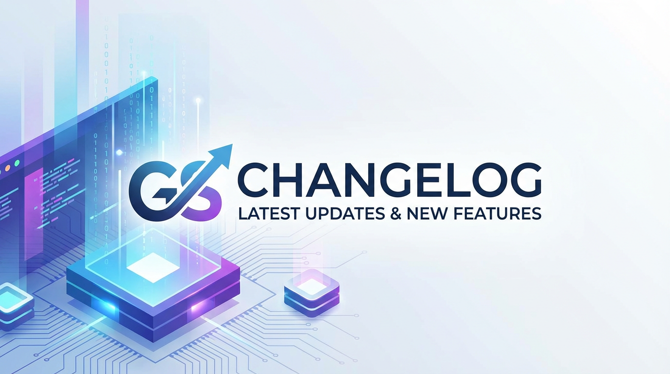 GS Changelog: Latest Updates & New Features