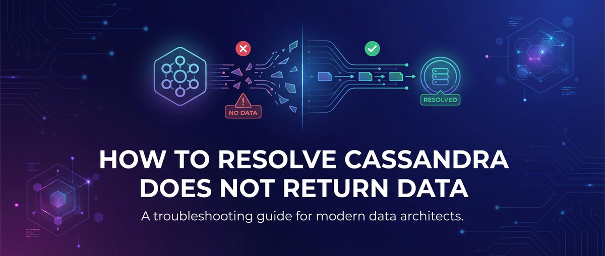 How to Resolve Cassandra Does Not Return Data