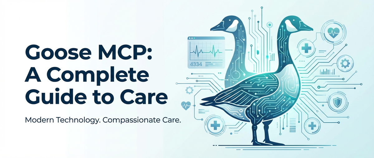Goose MCP: A Complete Guide to Care