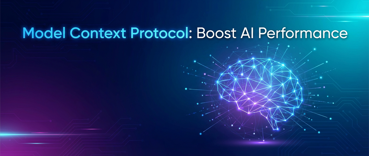 Model Context Protocol: Boost AI Performance