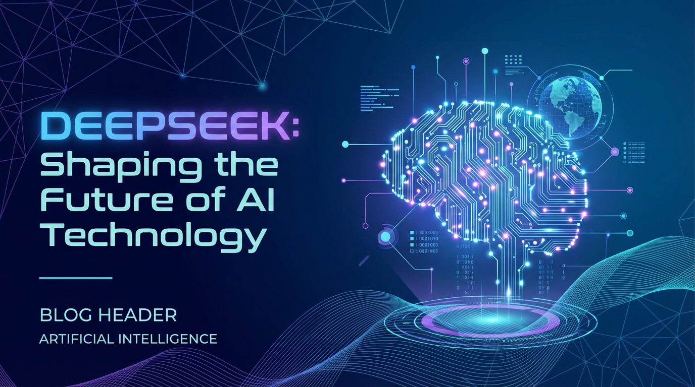 DeepSeek: Shaping the Future of AI Technology