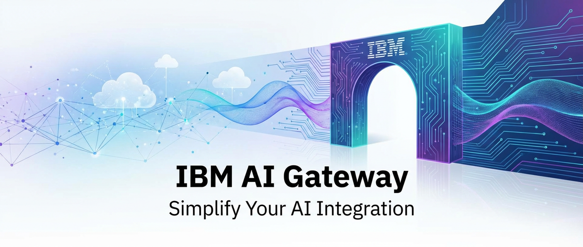 IBM AI Gateway: Simplify Your AI Integration