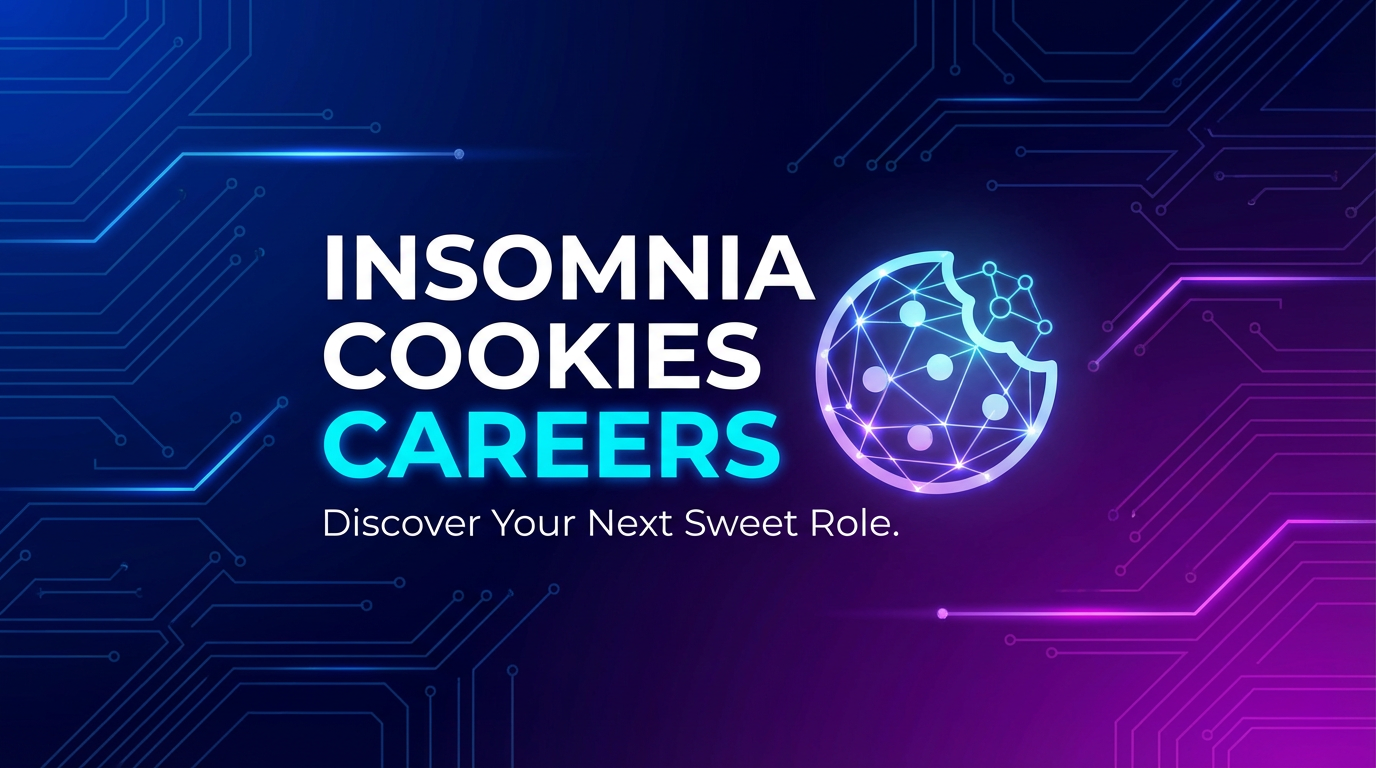 Insomnia Cookies Careers: Discover Your Next Sweet Role