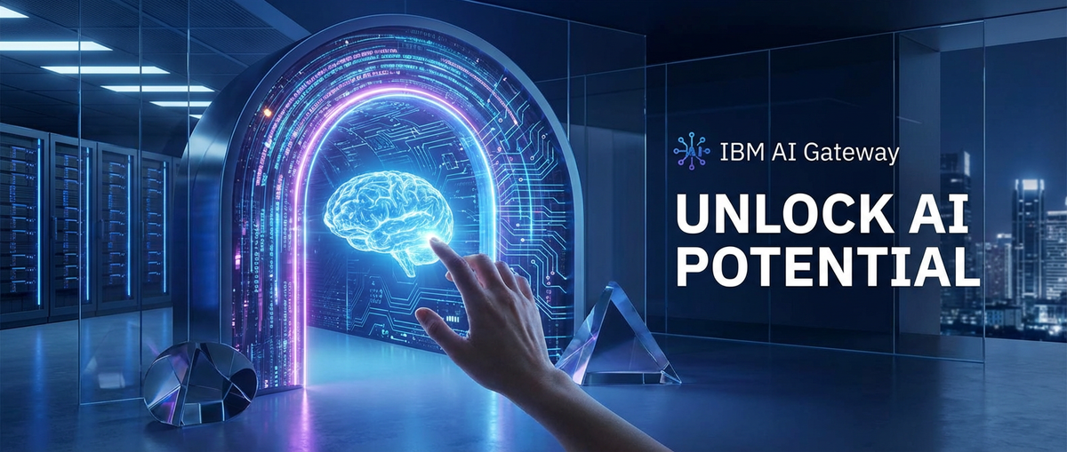 Unlock AI Potential with IBM AI Gateway