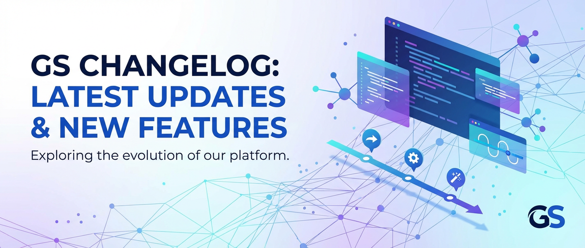 gs changelog: Latest Updates & New Features