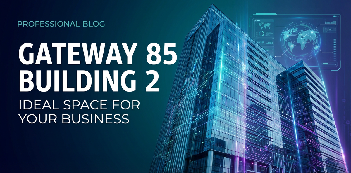 Gateway 85 Building 2: Ideal Space for Your Business
