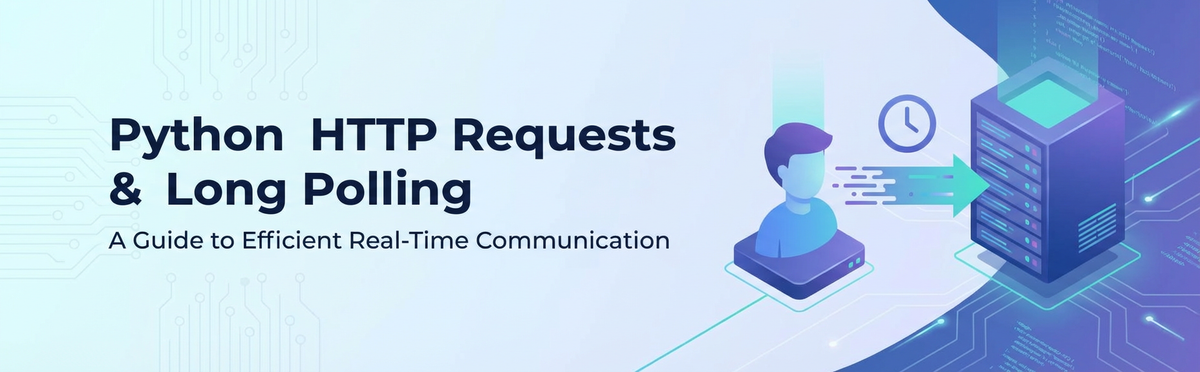 How to Send Python HTTP Requests with Long Polling