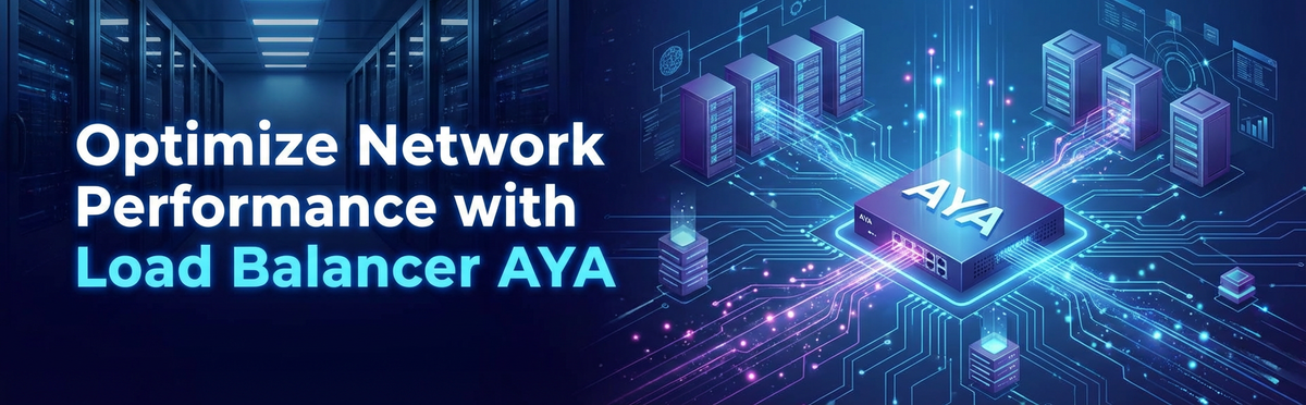 Optimize Network Performance with Load Balancer AYA