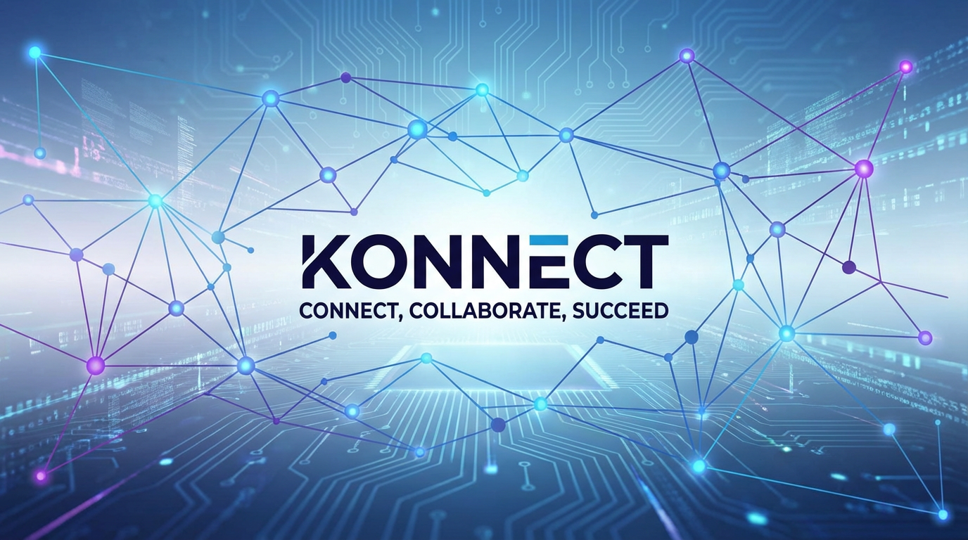 Unlock the Power of Konnect: Connect, Collaborate, Succeed