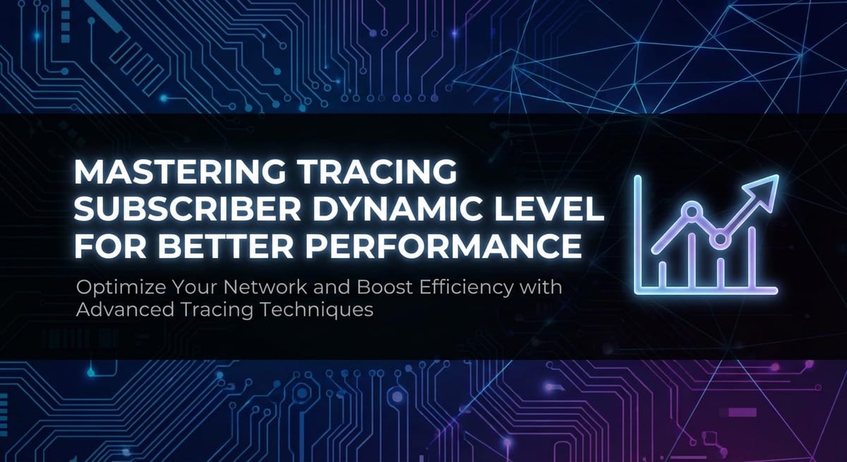 Mastering Tracing Subscriber Dynamic Level for Better Performance