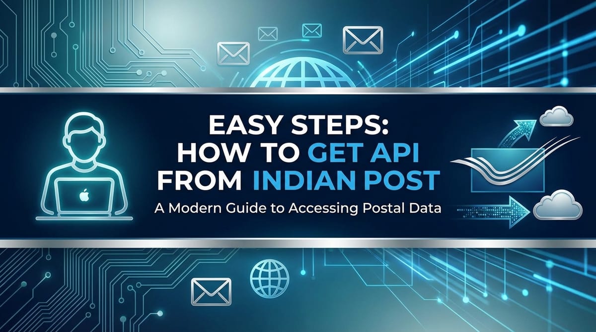 Easy Steps: How to Get API from Indian Post