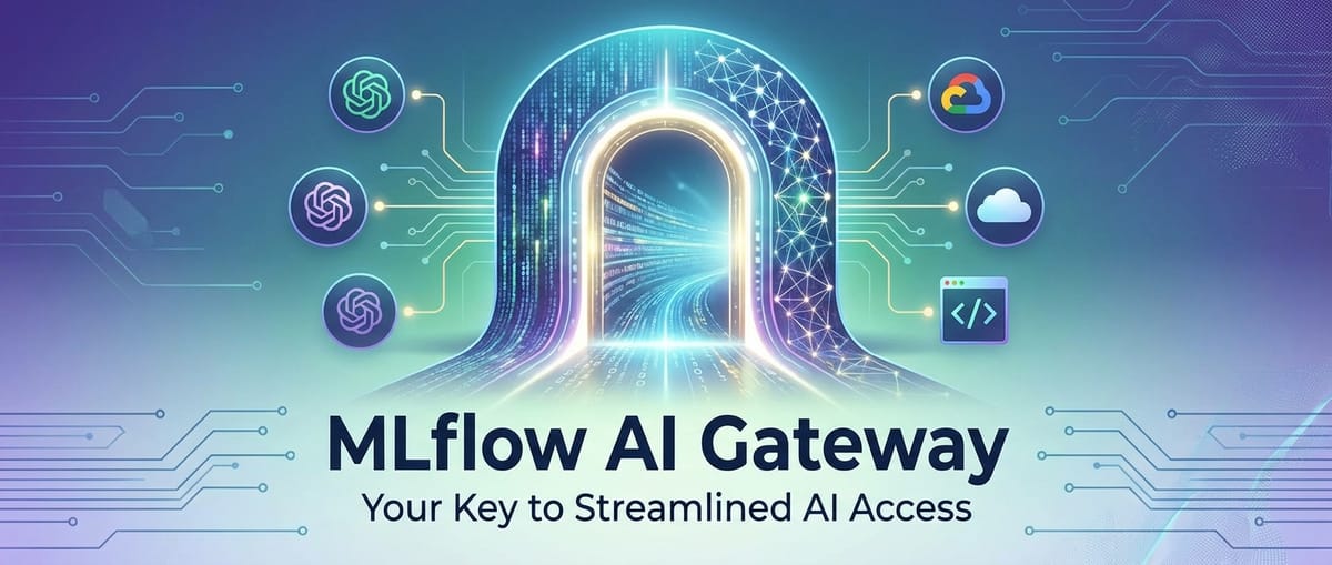 MLflow AI Gateway: Your Key to Streamlined AI Access
