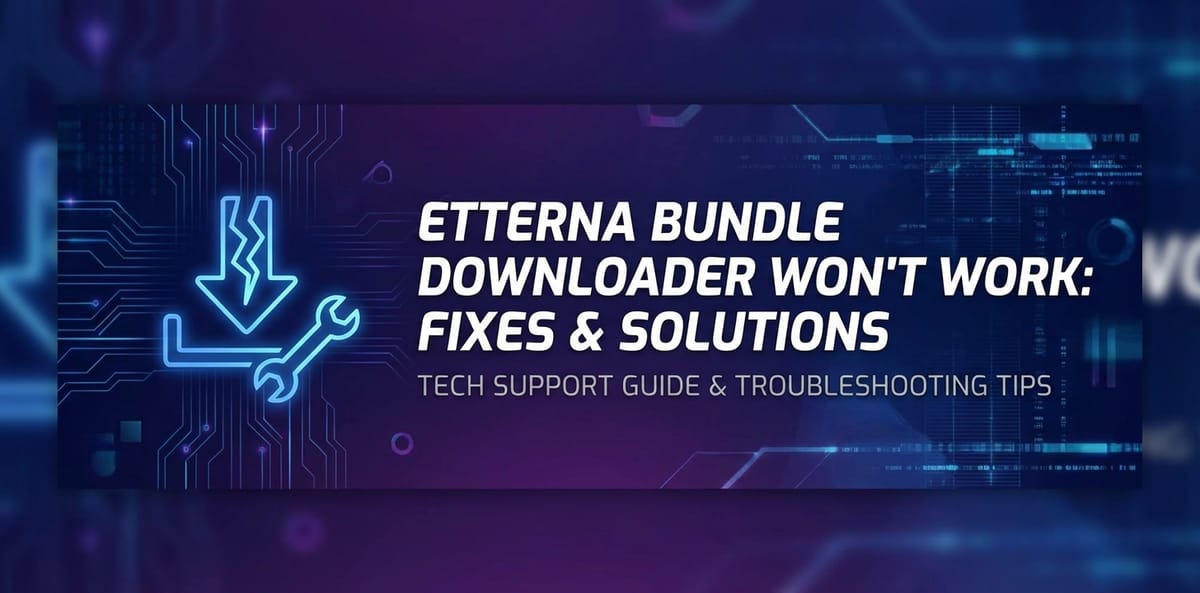 Etterna Bundle Downloader Wont Work: Fixes & Solutions