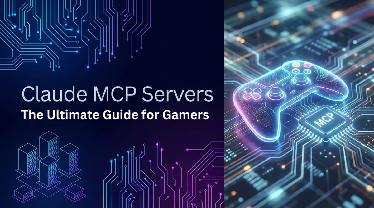 Claude MCP Servers: The Ultimate Guide for Gamers