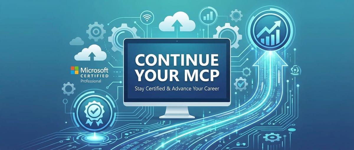 How to Continue Your MCP: Stay Certified & Advance Your Career