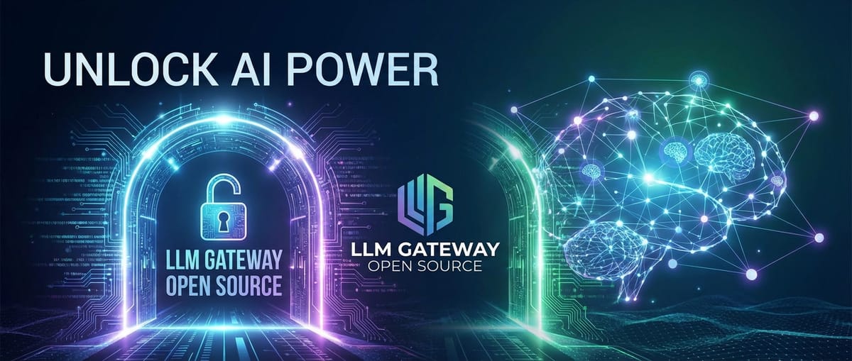 Unlock AI Power with LLM Gateway Open Source