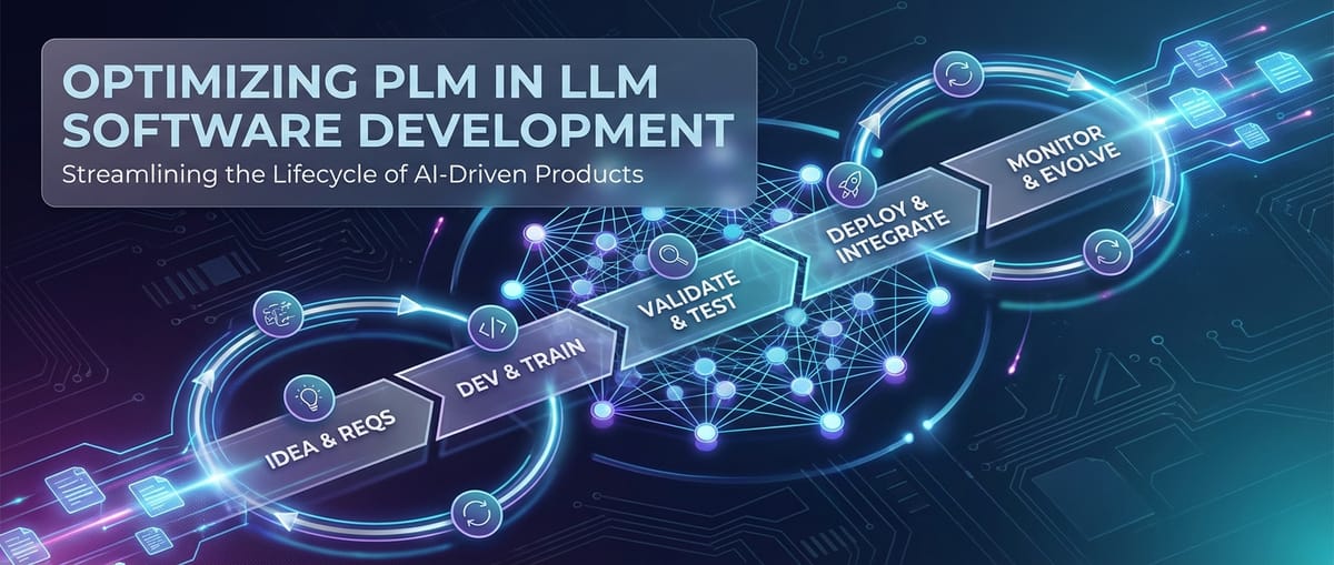 Optimizing PLM in LLM Software Development