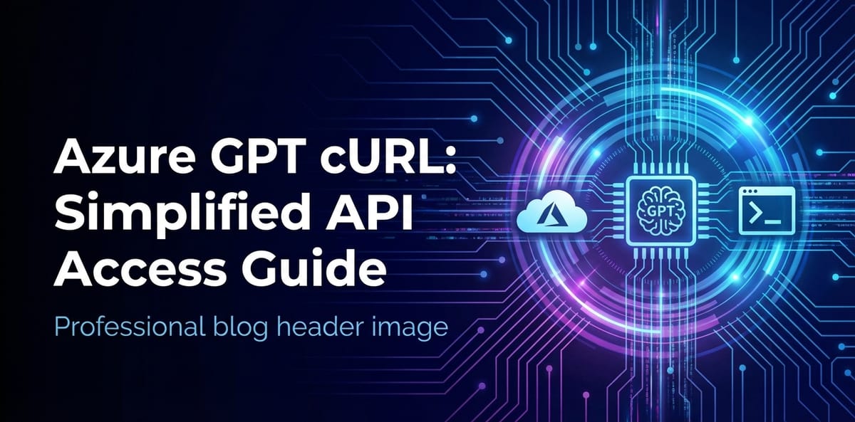 Azure GPT cURL: Simplified API Access Guide