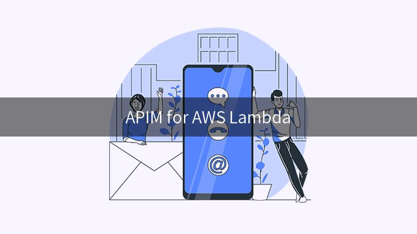 APIM for AWS Lambda