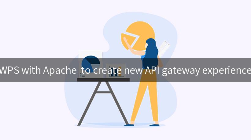 WPS with Apache  to create new API gateway experience