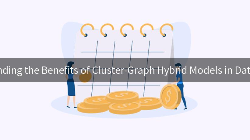 Understanding the Benefits of Cluster-Graph Hybrid Models in Data Analysis