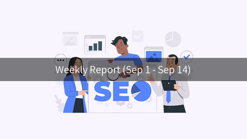 Weekly Report (Sep 1 - Sep 14)