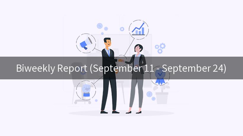 Biweekly Report (September 11 - September 24)