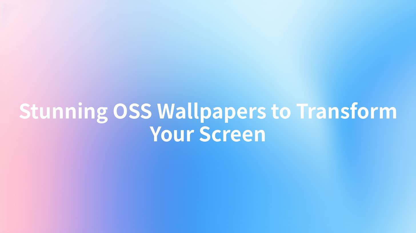 Stunning OSS Wallpapers to Transform Your Screen