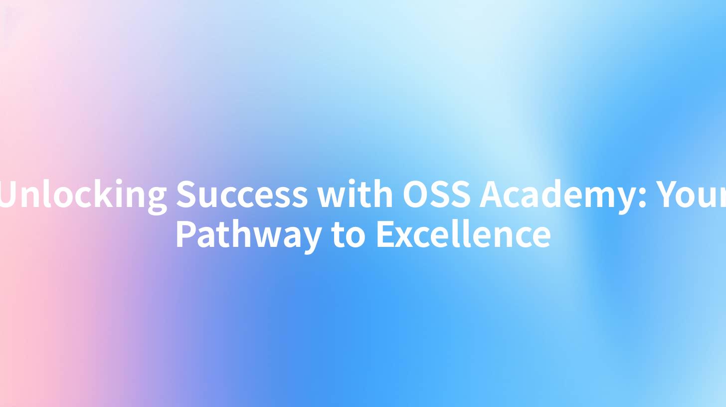 Unlocking Success with OSS Academy: Your Pathway to Excellence