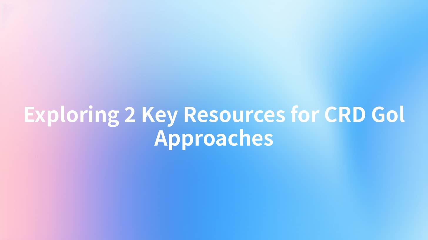 Exploring 2 Key Resources for CRD Gol Approaches