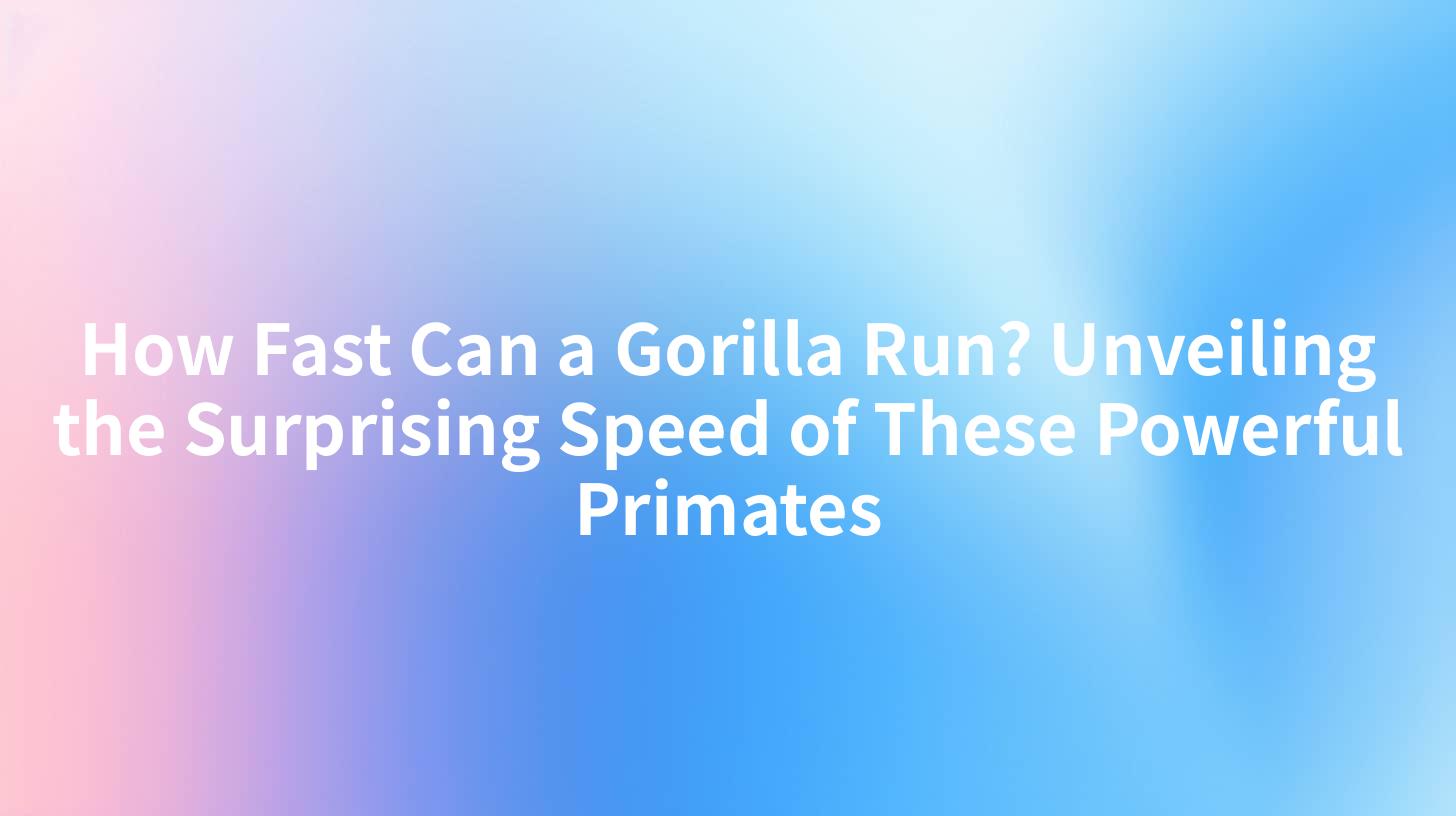 How Fast Can a Gorilla Run? Unveiling the Surprising Speed of These Powerful Primates